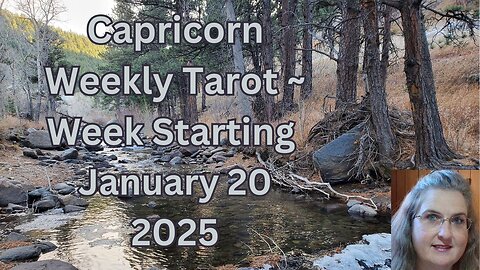 Capricorn January 20 thru 26, Weekly Tarot Forecast, Amista Bennett