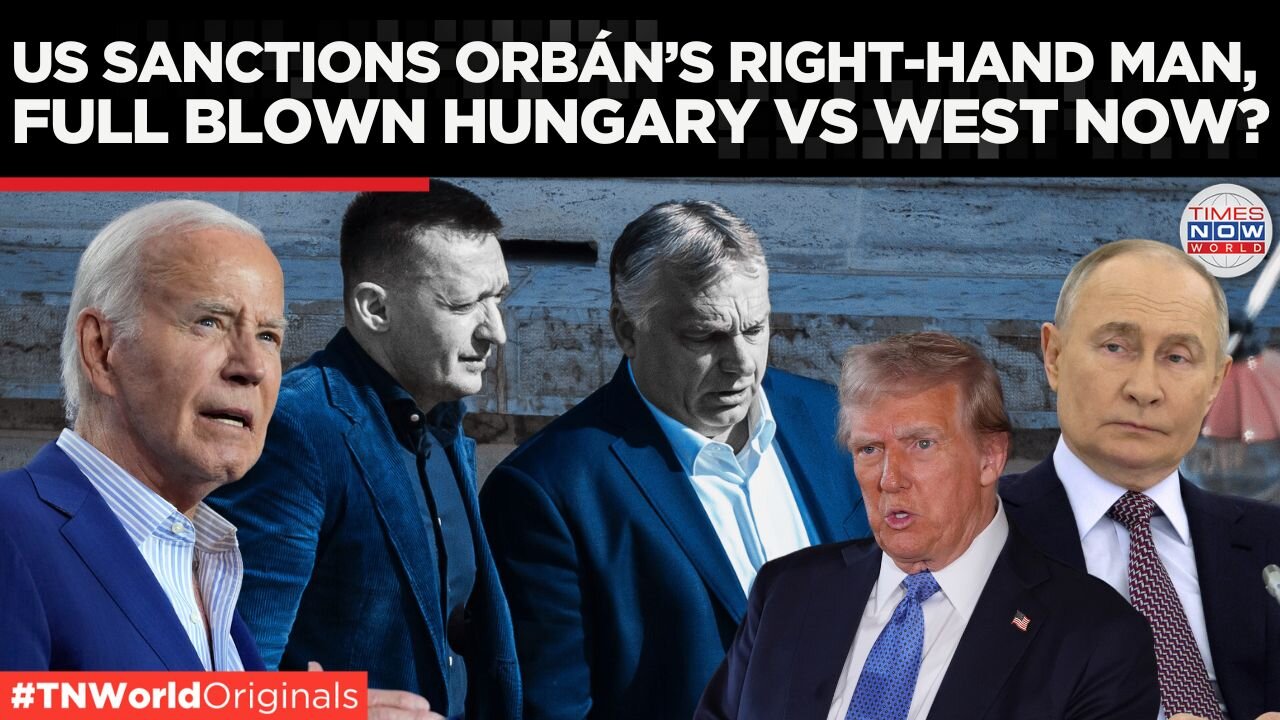 US sanctions Antal Rogán, Key Member Of Viktor Orbán’s inner circle for ‘corruption’ | TN WORLD