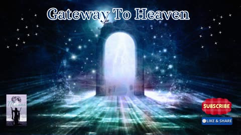 Gateway To Heaven