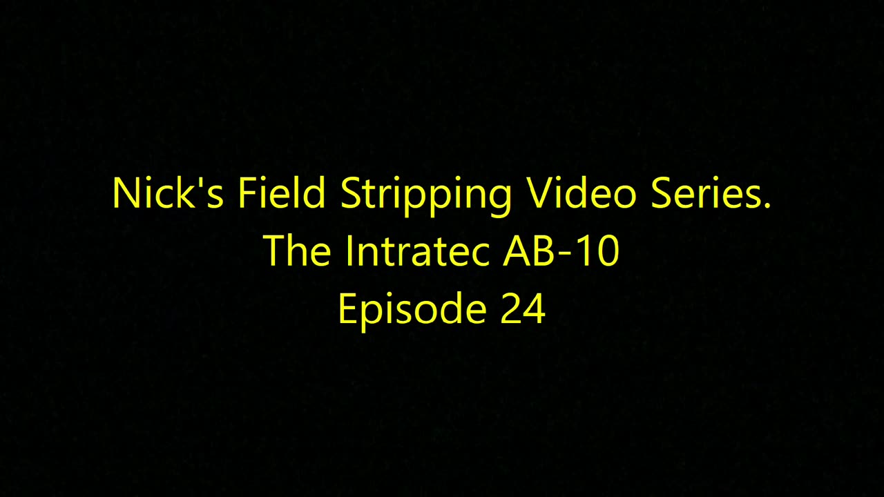 Nicks Field Stripping Video Series AB-10