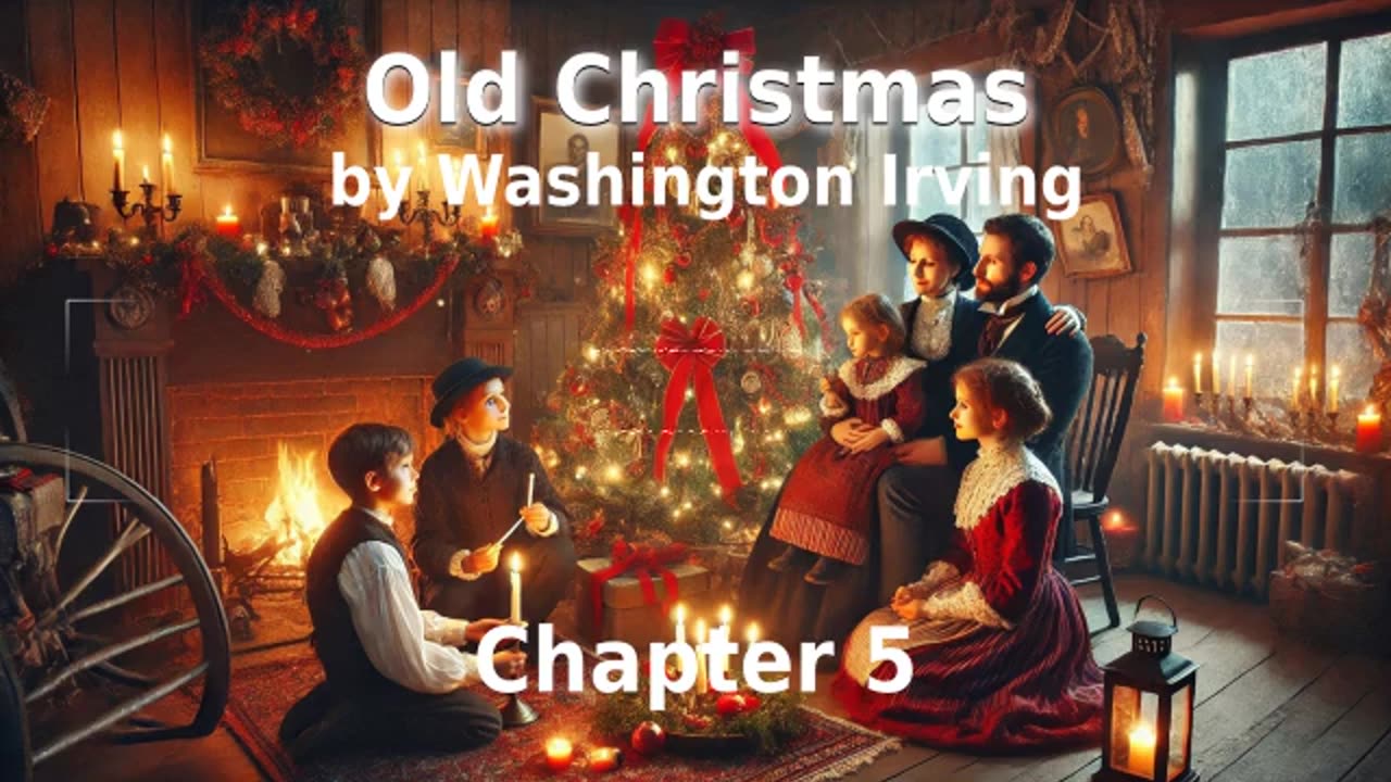 🎄️ Old Christmas by Washington Irving - Chapter 5