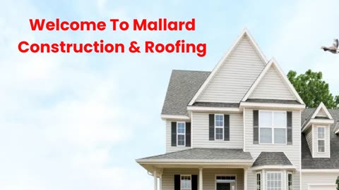 Mallard Construction & Roofing Company in Oklahoma