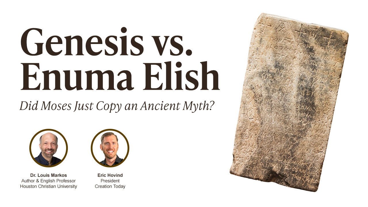 Did Moses Just Copy an Ancient Myth? | Eric Hovind & Dr. Louis Markos | Creation Today Show #407