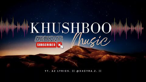 KHUSHBOO MUSIC