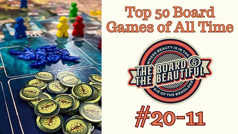 Top 50 Board Games of All Time: #20-11