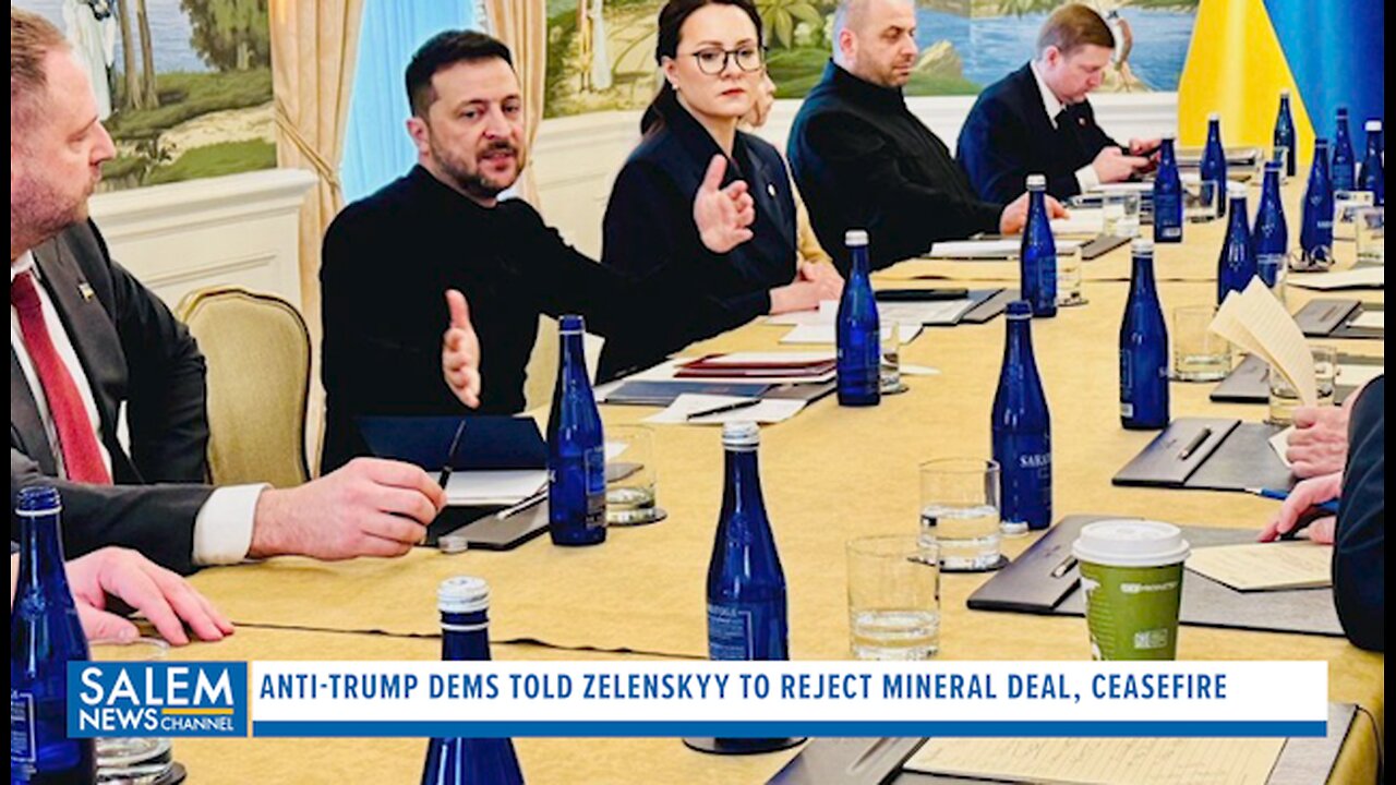 Anti-Trump Dems Told Zelenskyy To reject Mineral/ Ceasefire Agreement Before Oval Office Showdown