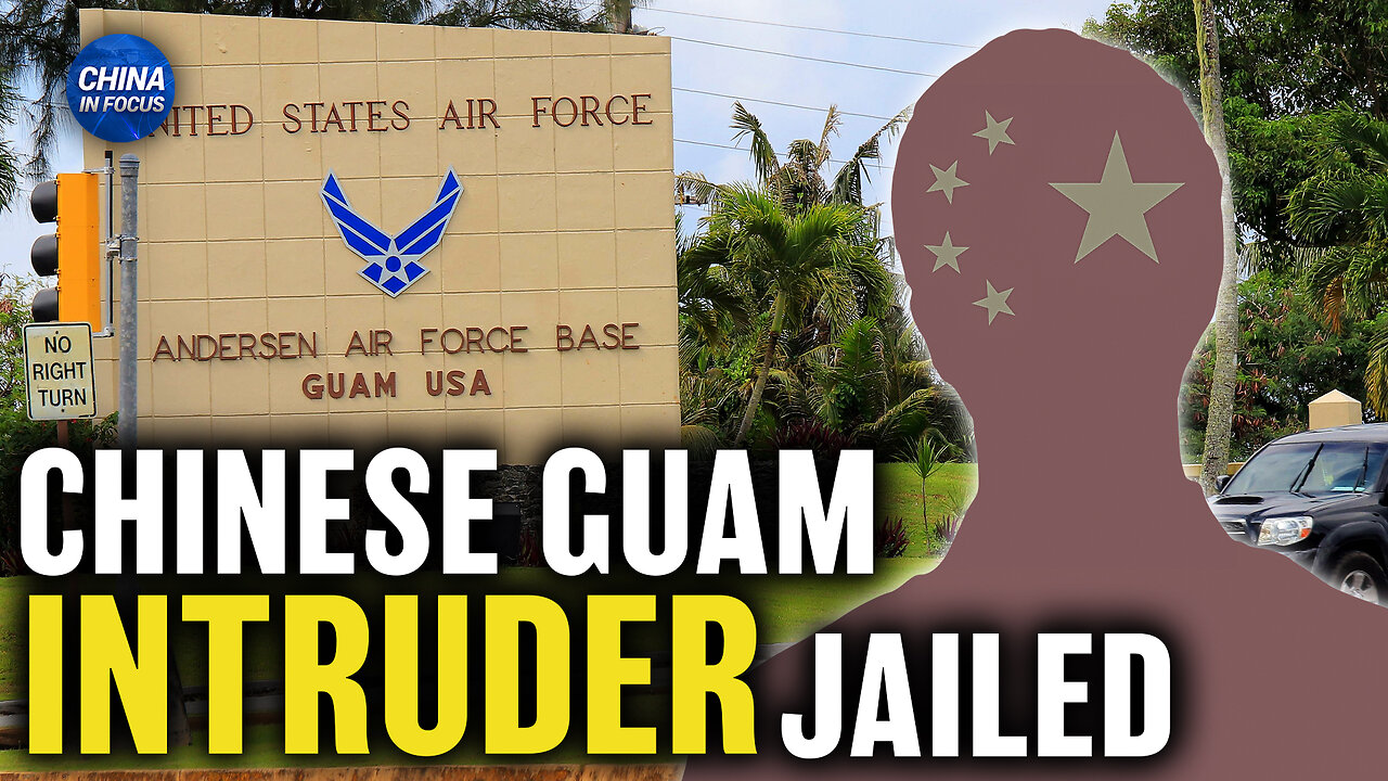 Chinese Citizen Sentenced Over Guam Trafficking Tied to Key Missile Test | Trailer | China in Focus