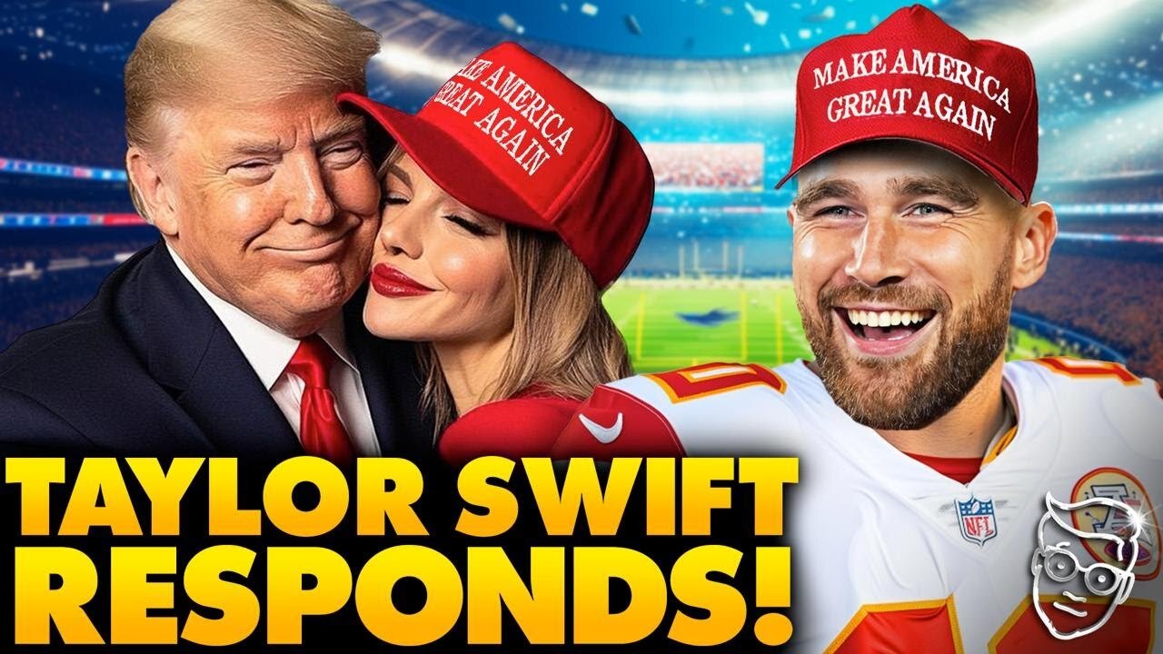 Taylor Swift SURRENDERS To Trump! Bends Knee As Boyfriend ENDORSES Trump at Super Bowl!!