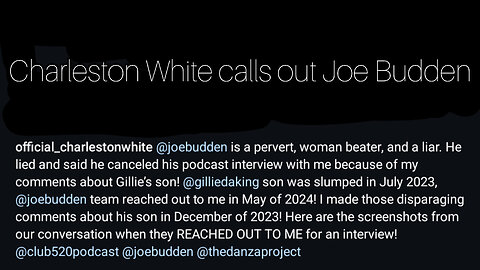 Charleston White calls out Joe Budden for being a hypocrite