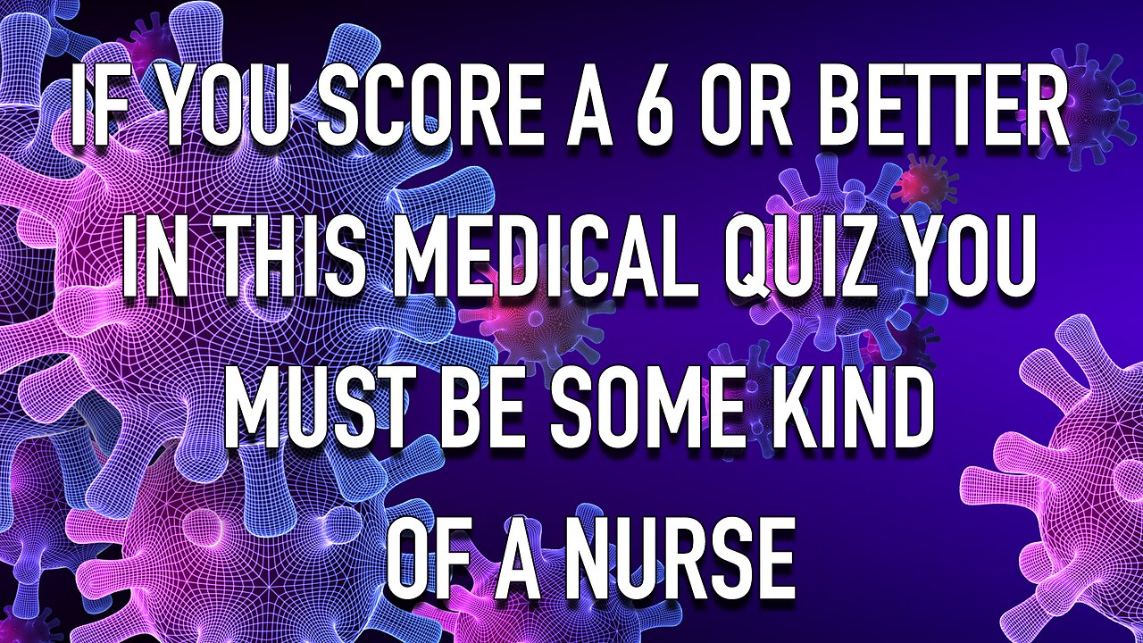 Medical Quiz