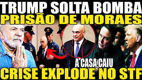 Urgente! MORAES VAI PARAR NA CADEIA! TRUMP SOLTA BOMBA! CONTAS E PASSAPORTES BLOQUEADOS!