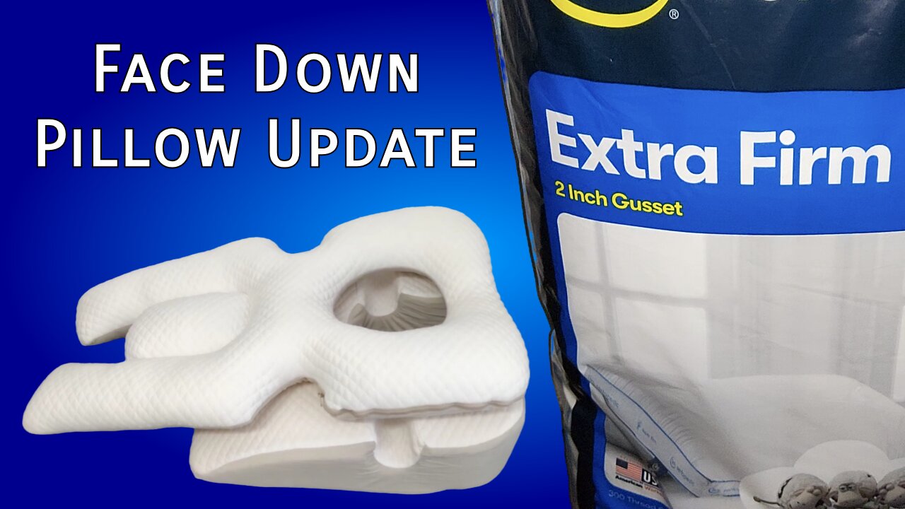 Face Down Pillow Issues: The Update