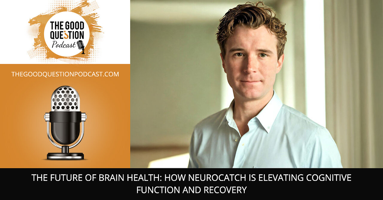 🧠 The Future Of Brain Health: How Neurocatch Elevates Cognitive Function & Recovery 🚀✨