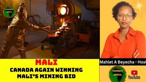 MALI GOVERNMENT ENTERS A DEAL WITH HUMMINGBIRD, ANOTHER CANADIAN GOLD MINER