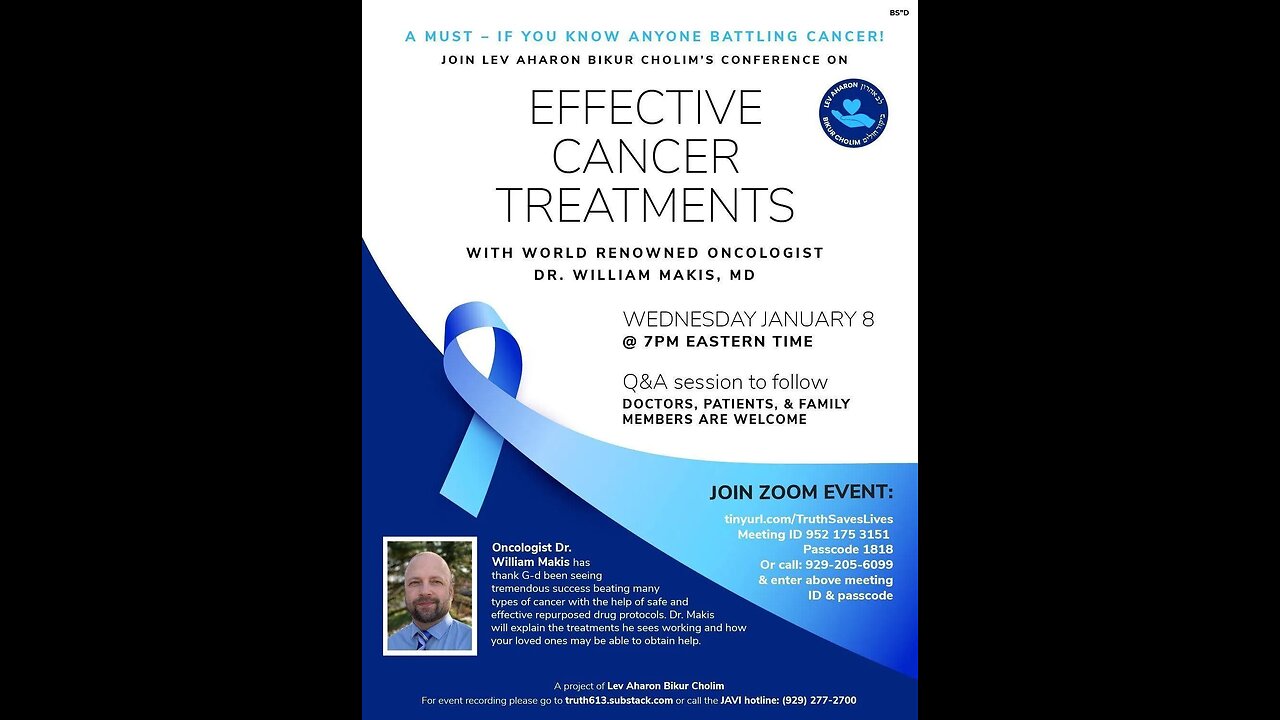 Lev Aharon Bikur Cholim Zoom Conference on EFFECTIVE CANCER TREATMENT