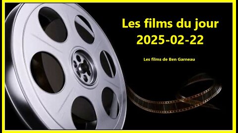 Les films du jour = 2025-02-22