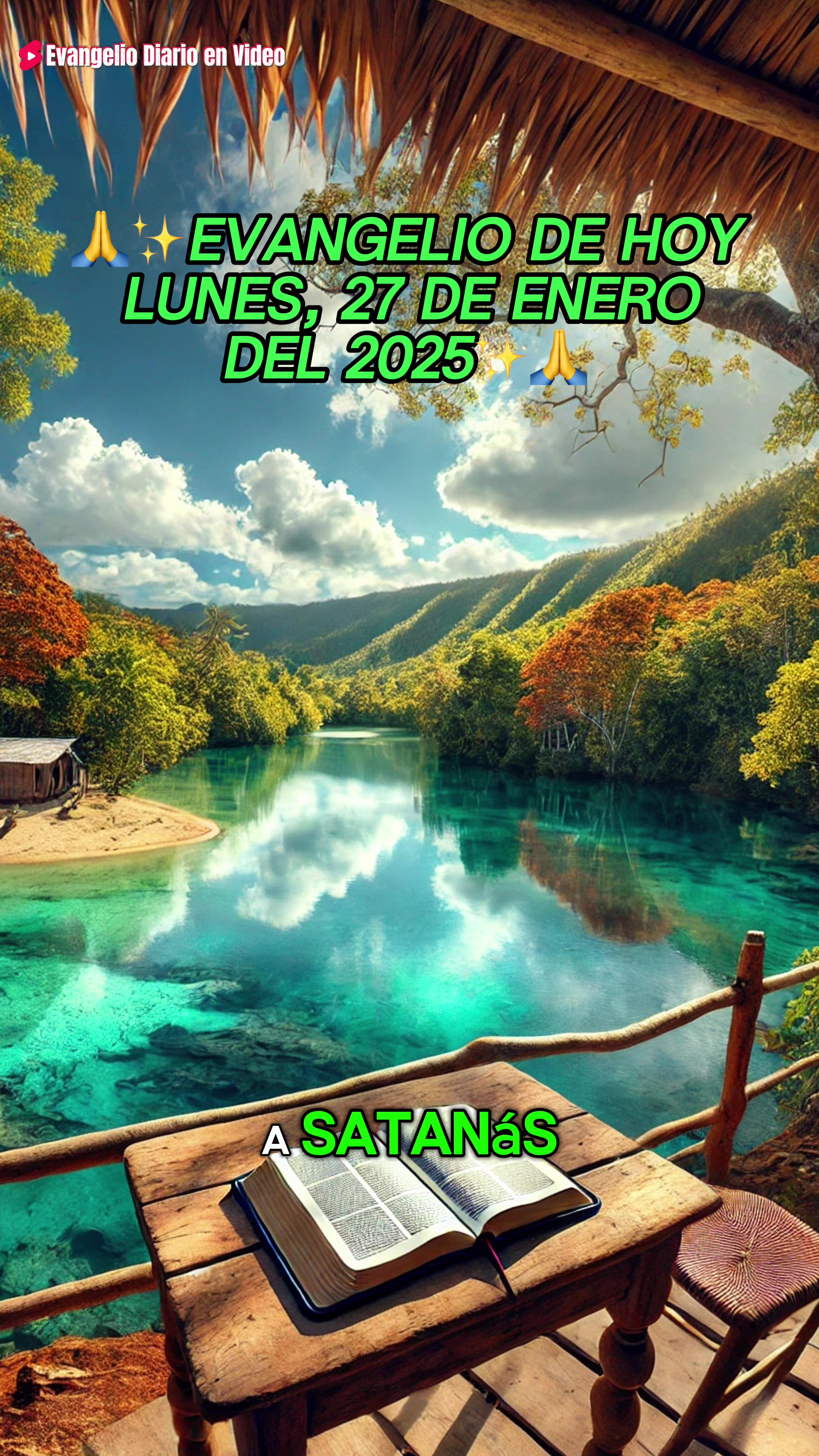 🙏 Evangelio de hoy Lunes, 27 de Enero del 2025 🙏