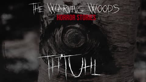 TH'TUHL | Original Folk Horror Story | The Warning Woods Scary Stories and Horror Fiction