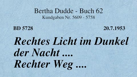 BD 5728 - RECHTES LICHT IM DUNKEL DER NACHT .... RECHTER WEG ....