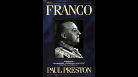 Franco by Paul Preston Part 1 of 4 (Full Audiobook)