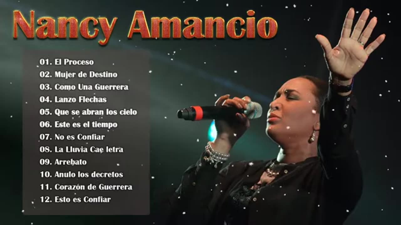 Nancy Amancio Mix Los Mejor Exitos Alabanza Y Adoración Musica Cristiana.