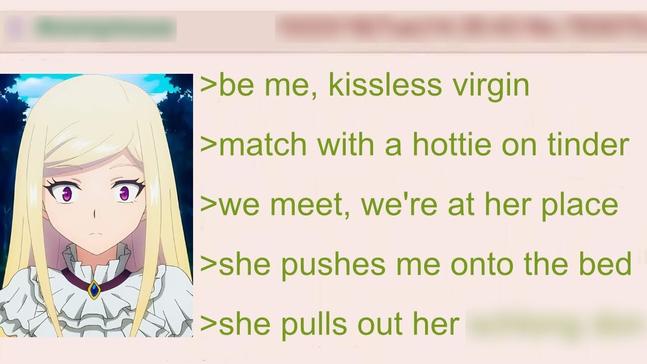 Anon’s Virginity Gets Taken By A Hottie Until This Happened.. | 4Chan Greentext Stories