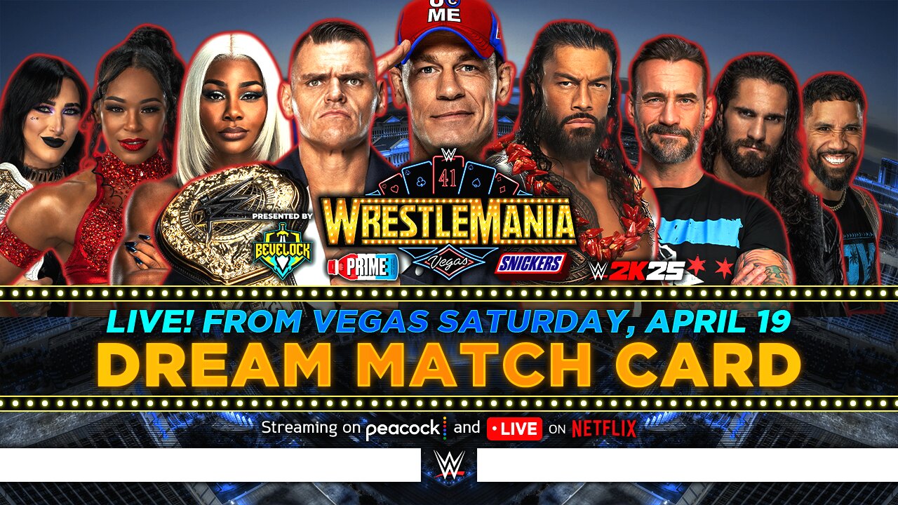 WWE WrestleMania 41 Saturday - Dream Match Card [v9] | Bevelock