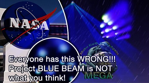 Everyone has this WRONG!!! Project BLUE BEAM is NOT what you think!