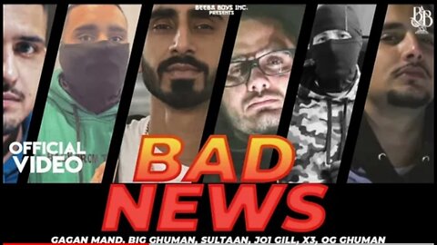 Sultaan - Bad News Ft. Gagan Mand _ BIG Ghuman _ JO1 Gill _ X3 _ OG Ghuman _ Latest Punjabi Song