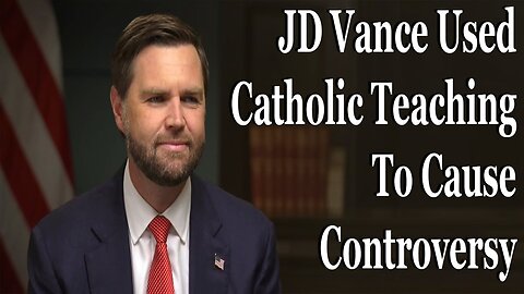 JD Vance Lights Up The Internet With Catholic Teaching