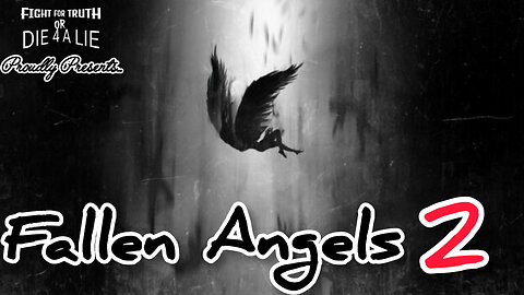 🧐 Fallen Angels 2 😨