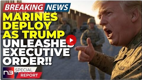 🚨BREAKING: Trump Just Unleashed The Marines And Mexico Doesn't Know What Hit Them Today