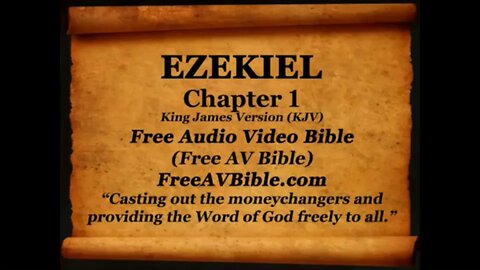 Ezekiel KJV read along audio bible with piano worship music in the background