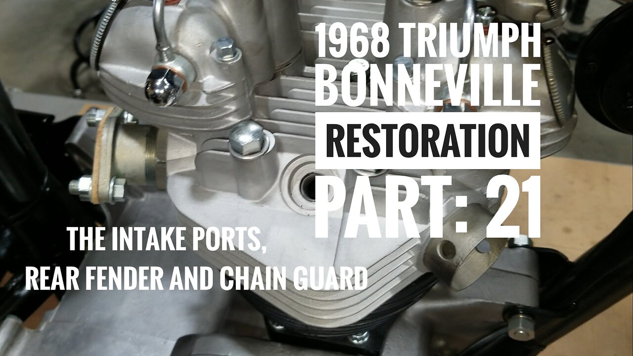 1968 Triumph Bonneville restoration part 21, The intake ports, rear fender and chain guard