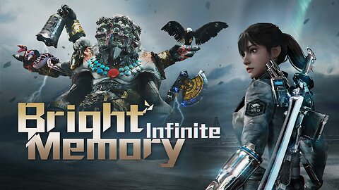 BRIGHT MEMORY INFINITE | NO COMMENTARY | FULL PLAYTHROUGH