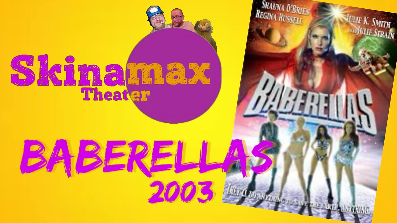 Skinamax Theater: Baberellas (2003)