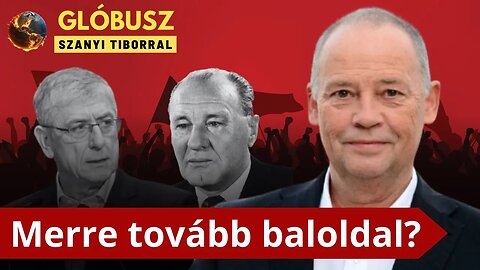 "Magyar Péter NEM baloldali" - Szanyi Tibor