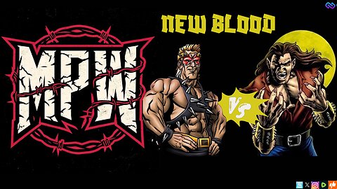 MPW NEW BLOOD (PAYPERVIEW)