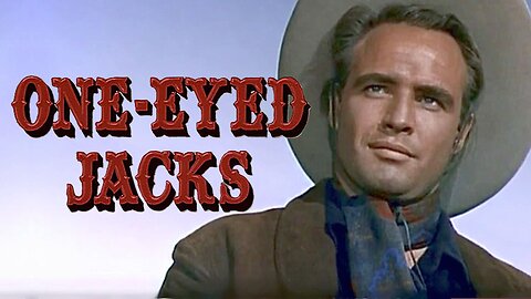 One-Eyed Jacks (1961) Marlon Brando, Karl Malden, Pina Pellicer, Slim Pickens, Ben Johnson