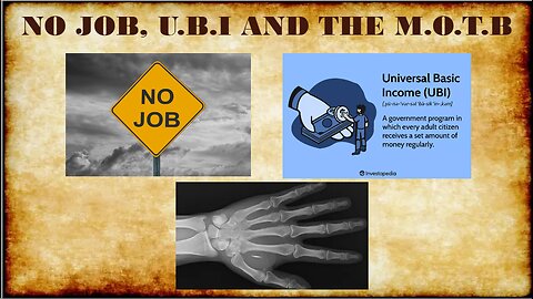 NO JOB, UBI & THE MOTB