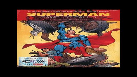 Superman: Camelot Falls: The Deluxe Edition (Hardcover) Review