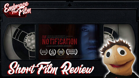 The Notification - Short Film Review