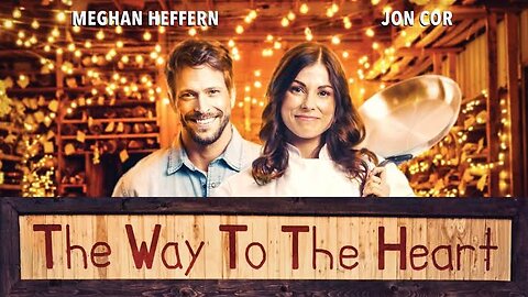 The Way To The Heart | Best Hallmark Movie | Hallmark Romance Movie_HD.