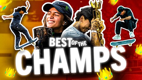 2024 SUPER CROWN CHAMPS! Top Moments of Rayssa Leal and Nyjah Huston from 2024 👏