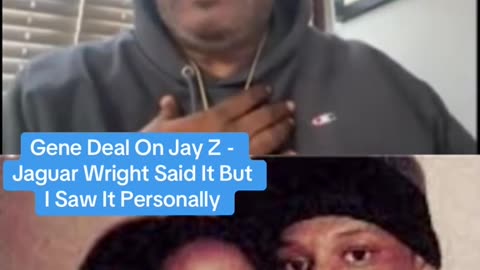 Gene Deal about Jay Z messing with young females