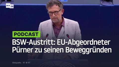 EU-Abgeordneter Pürner zu den Beweggründen seines Austritts aus dem BSW
