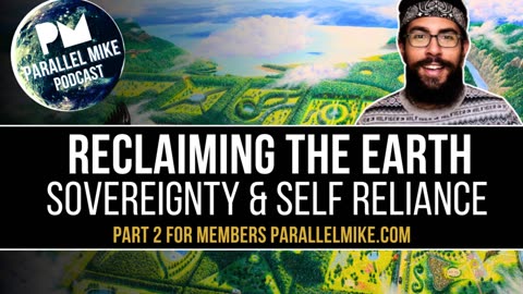 Reclaiming The Earth: Sovereignty, Community & Self Reliance with Gabriel Miguel