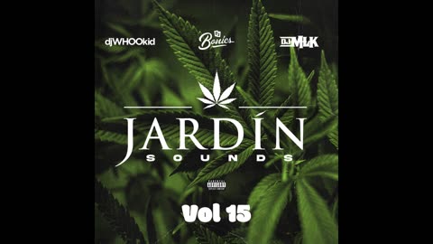 DJ MLK - Jardin Sounds Vol. 15 Mixtape