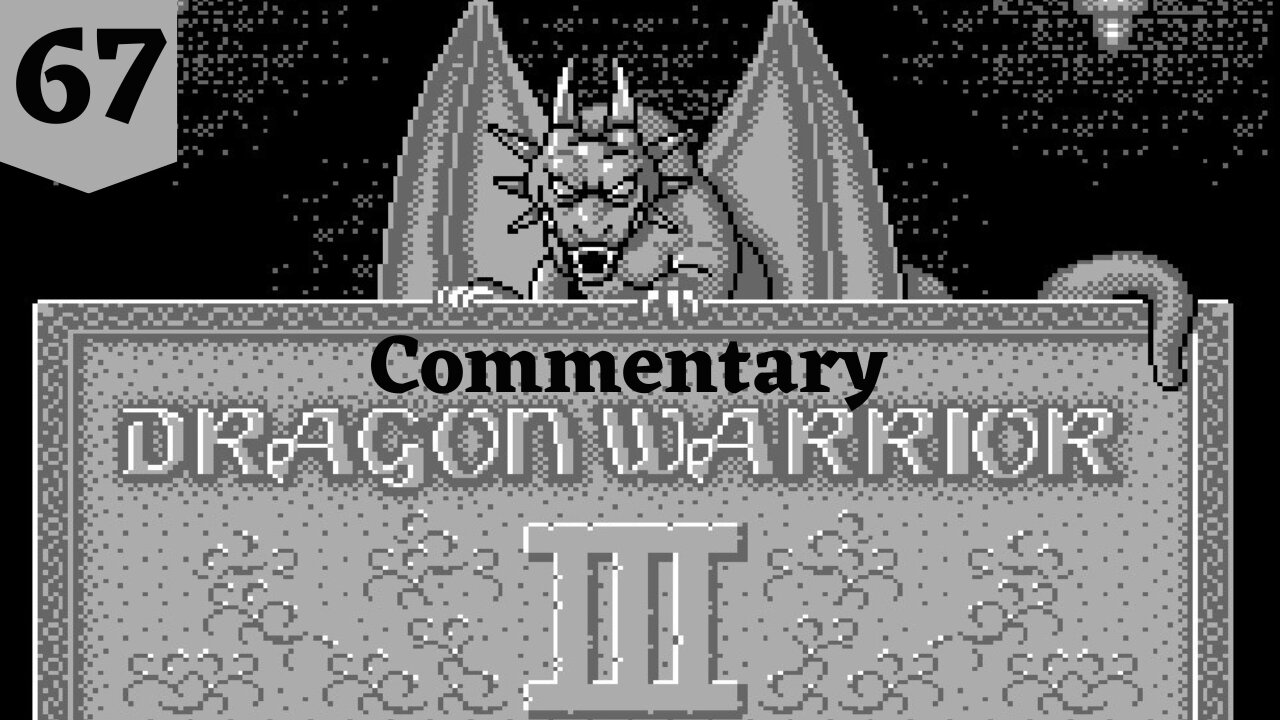 Working Through the Puzzle - Dragon Warrior III Part 67