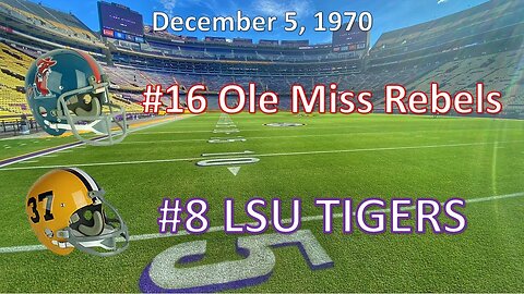 12/5/70 - #16 Ole Miss vs #8 LSU